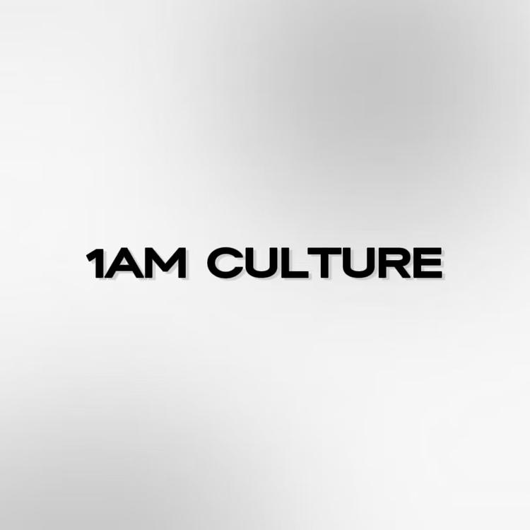 1AM CULTURE