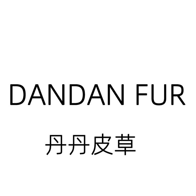 DANDAN FUR 丹丹皮草