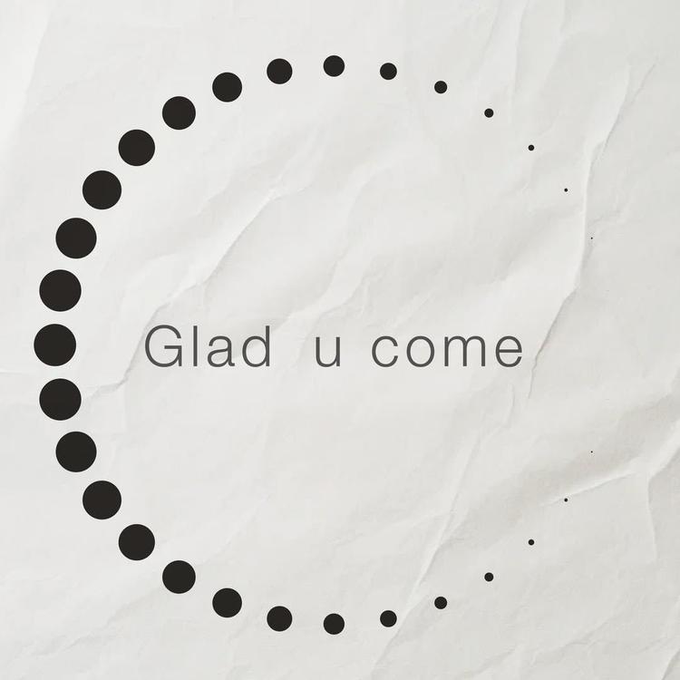 Gladucome