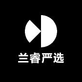 兰睿严选