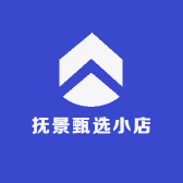 抚景甄选小店