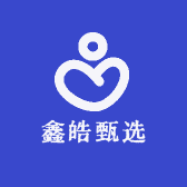 鑫皓甄选