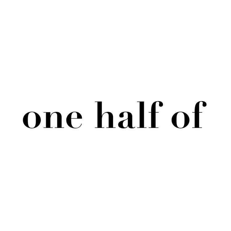 one half of