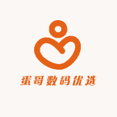 蛋哥数码优选