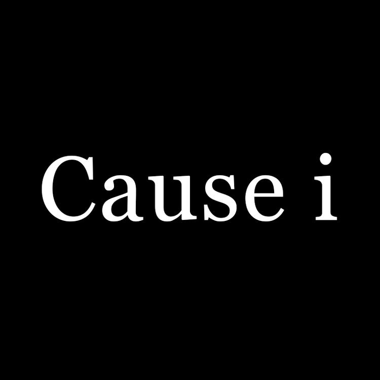 Cause i shoe